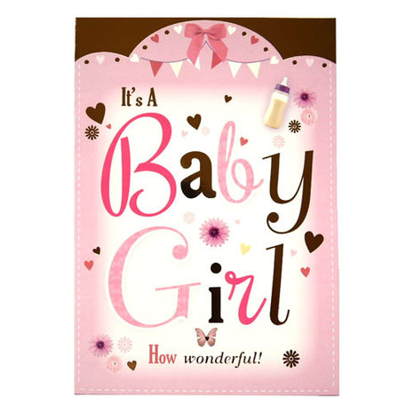 Geboortekaartje - Its A Baby Girl How Wonderful